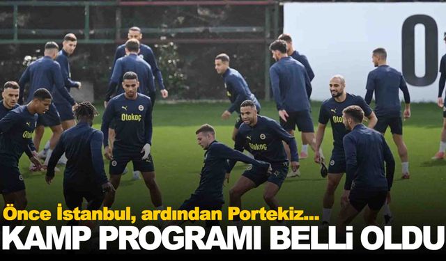 Fenerbahçe'nin yeni sezon kamp programı belli oldu