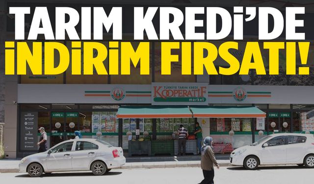 Tarım Kredi'de Haziran fırsatları açıklandı!
