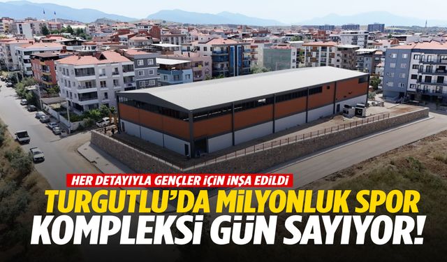 Turgutlu’da milyonluk spor kompleksi gün sayıyor! Ferdi Zeyrek’in adı bu projeyle yaşayacak…