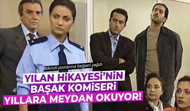 Yılan Hikayesi’nin ‘Başak Komiser’i Betül Şahin Yıllara Meydan Okuyor