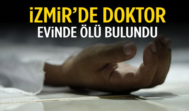 İzmir’de beyin cerrahının sır ölümü