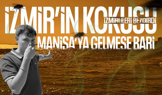 İzmir'in kokusu: Körfez İzmirlileri bezdirdi