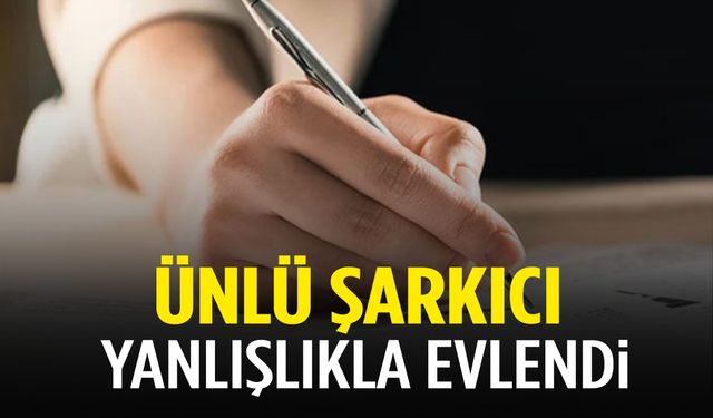 Ünlü şarkıcı yanlışlıkla evlendi