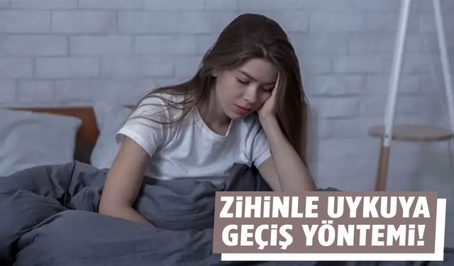 Uyuyamayanlara basit çözüm: 5 dakikalık zihin oyunu