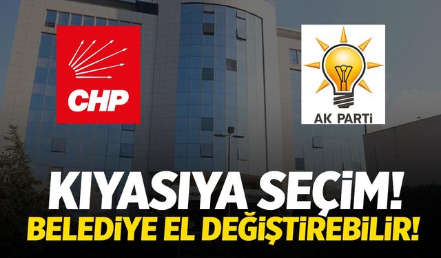 Belediye her an el değiştirebilir! Seçimde kavga çıktı!