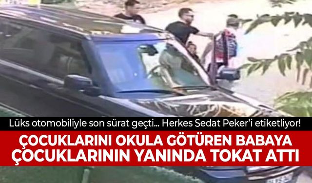 Çocuklarını okula götüren babaya çocuklarının yanında tokat attı