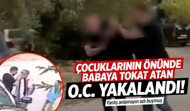 Çocuklarının gözü önünde babaya tokat atmıştı! Yakalandı...