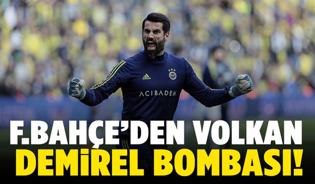 Fenerbahçe’de Volkan Demirel iddiası!