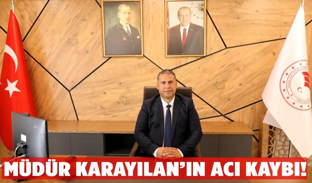 Manisa İl Tarım ve Orman Müdürü’nün acı günü!