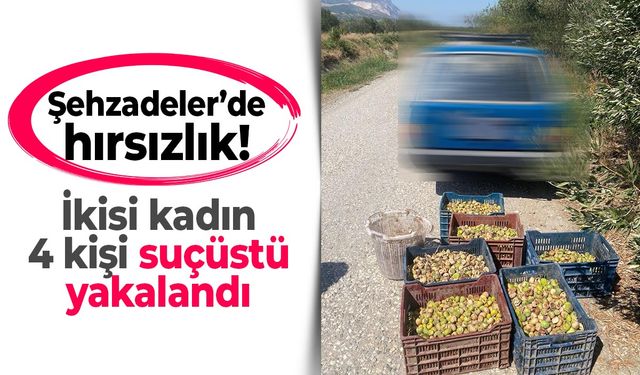 Şehzadeler’de hırsızlık: Suçüstü yakalandılar…