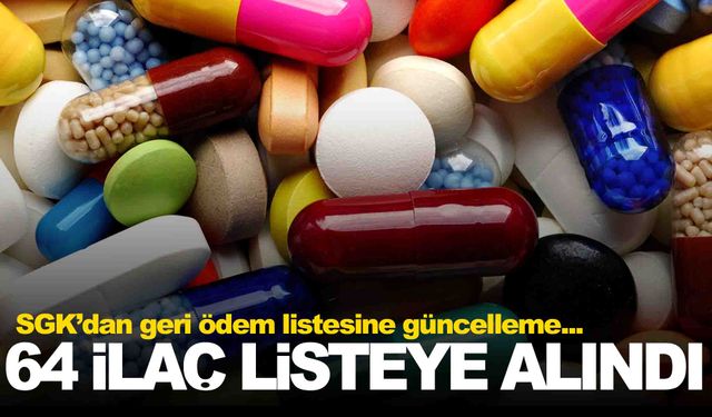 Bakan Işıkhan duyurdu… SGK 64 ilacı geri ödeme listesine aldı!