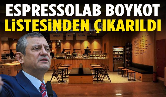Özgür Özel duyurdu! EspressoLab boykot listesinden çıkarıldı