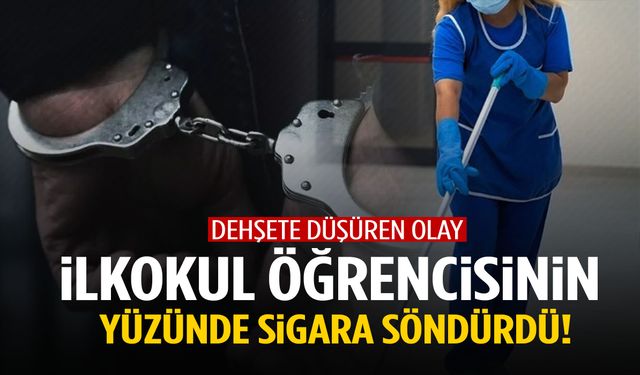 Dehşete düşüren olay! İlkokul öğrencisinin yüzünde sigara söndürdü