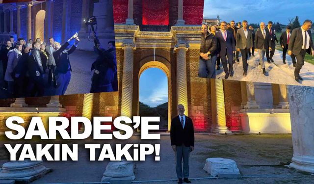 Yenişehirlioğlu’ndan Sardes’e yakın takip!