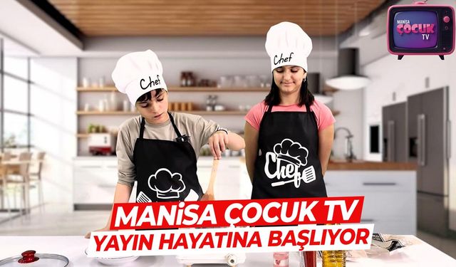 Manisa Çocuk TV yayınlara başlıyor