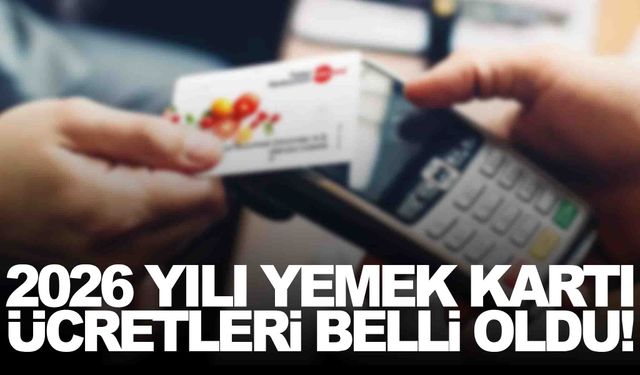 2026 yılı yemek kartı ücreti belli oldu!
