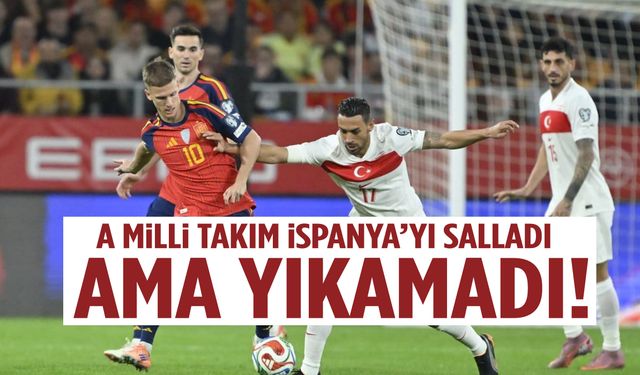 4 gollü nefes kesen maç! A Milli Takım, İspanya ile berabere kaldı