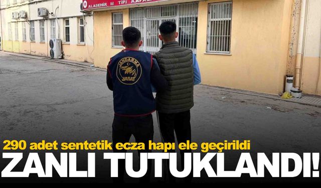 Alaşehir’de jandarmadan uyuşturucu operasyonu: 290 adet sentetik ecza hapı ele geçirildi, şüpheli tutuklandı