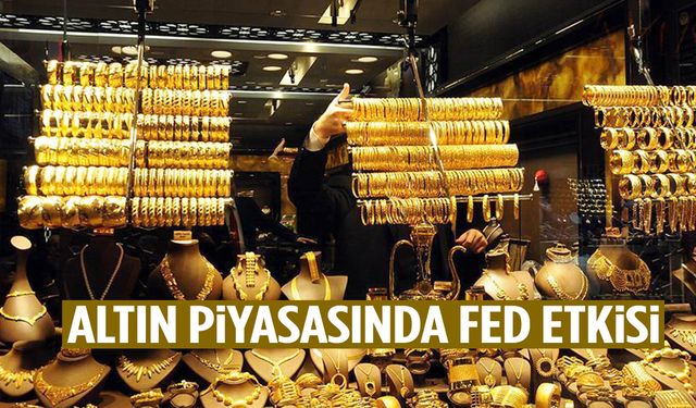 FED etkisi altını uçurdu