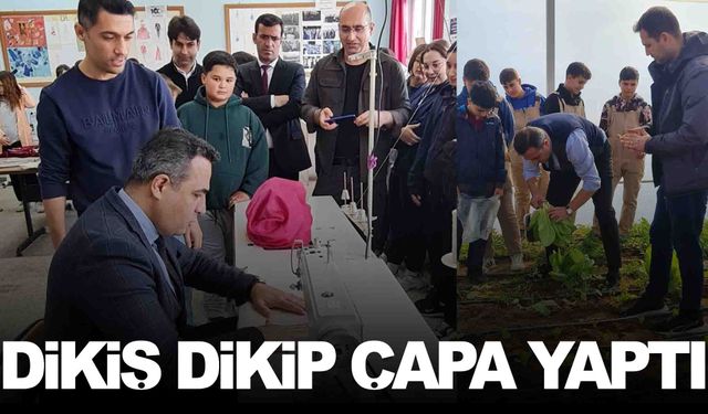 Kaymakam Dalak’tan öğrencilere sürpriz... Atölyede dikiş dikti, serada çapa yaptı