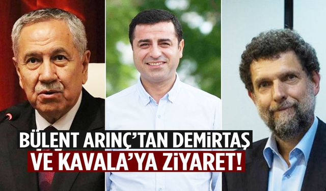 Demirtaş ve Kavala ile görüşen Bülent Arınç’tan ‘tahliye’ açıklaması
