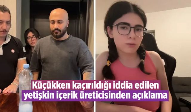 Genç 'içerik üreticisi' çocukken mi kaçırıldı?
