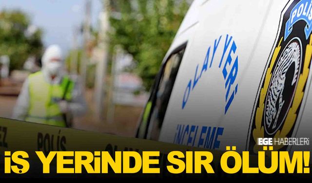 Ege’de geri dönüşüm tesisinde şüpheli ölüm