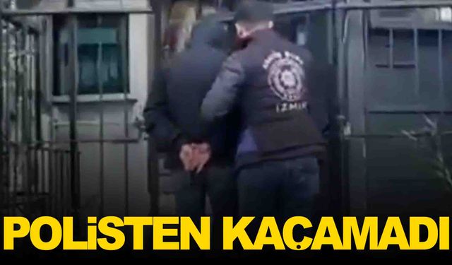 İzmir'de 23 yıl hapis cezası olan uyuşturucu taciri yakalandı