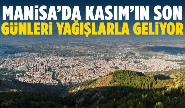 Manisa’da hava dalgalanıyor! Şimşekler çakacak…