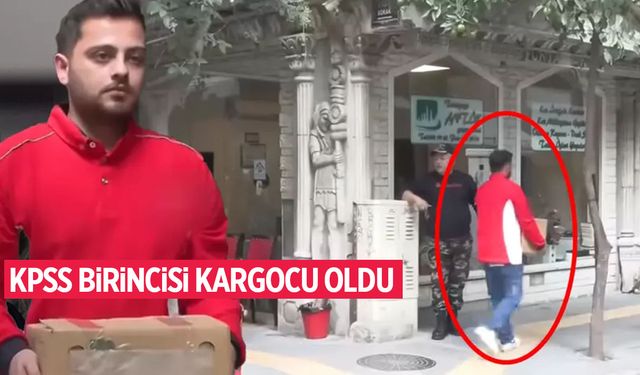 KPSS birincisi kargocu oldu