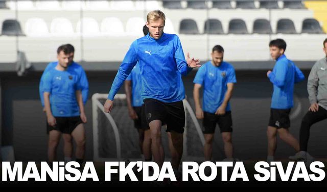 Manisa ekibi zorlu Sivas deplasmanına hazırlanıyor
