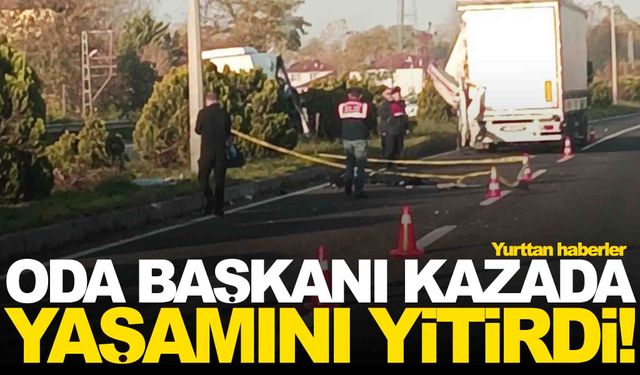 Minibüs tırın römorkuna çarptı... Oda başkanı hayatını kaybetti!