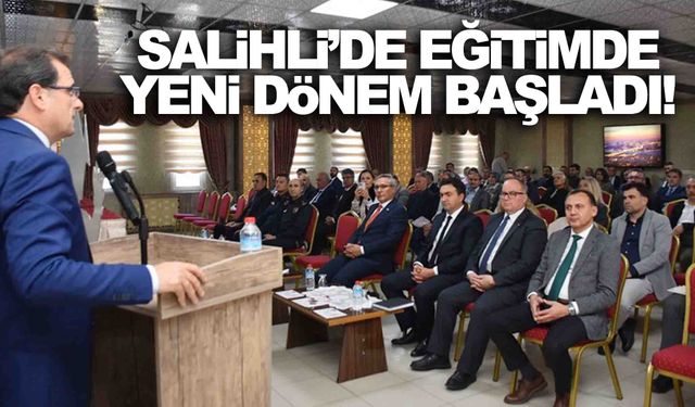 Salihli’de eğitimde yeni dönem başladı!