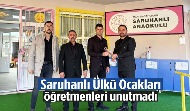 Saruhanlı Ülkü Ocakları öğretmenleri unutmadı