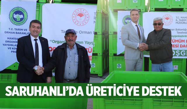 Saruhanlı’da üzüm üreticisine destek