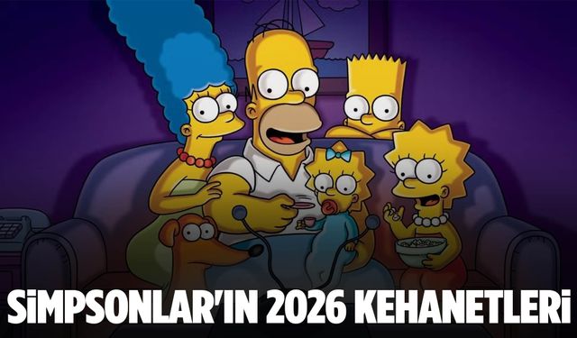 Simpsonlar'ın 2026 kehanetleri: Sadece günler kaldı!