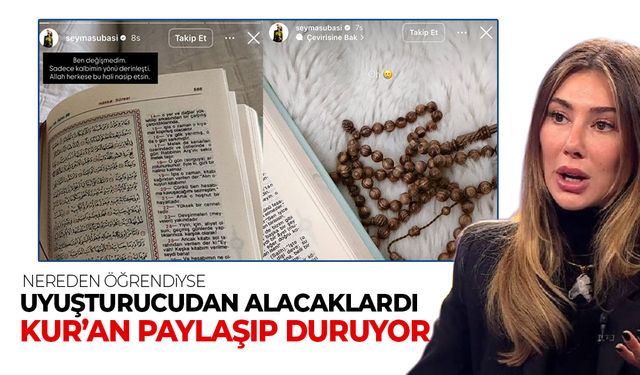 Şeyma Subaşı, bir kez daha Kur'an paylaşımı yaptı