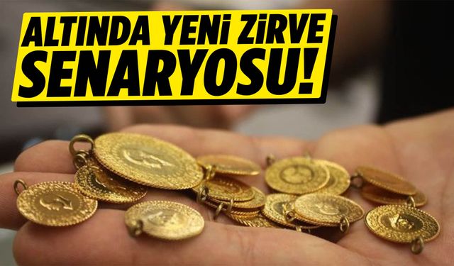 Altında yeni zirve senaryosu!