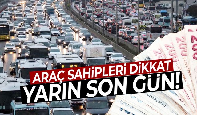 Araç sahipleri için yarın son gün! Taktırmayana ceza var…