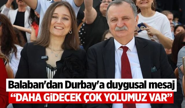 Balaban'dan Durbay'a duygusal mesaj