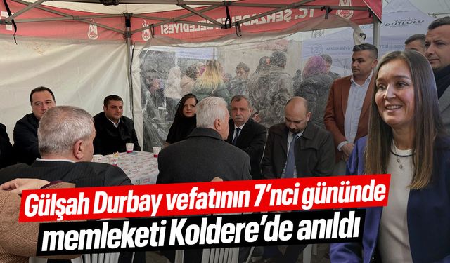 Gülşah Durbay vefatının 7’nci gününde memleketinde anıldı