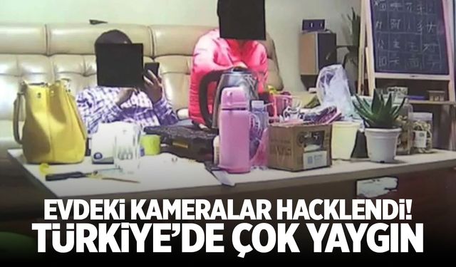 Özel görüntüler satılıyor! Ev kameraları kolay hackleniyor...