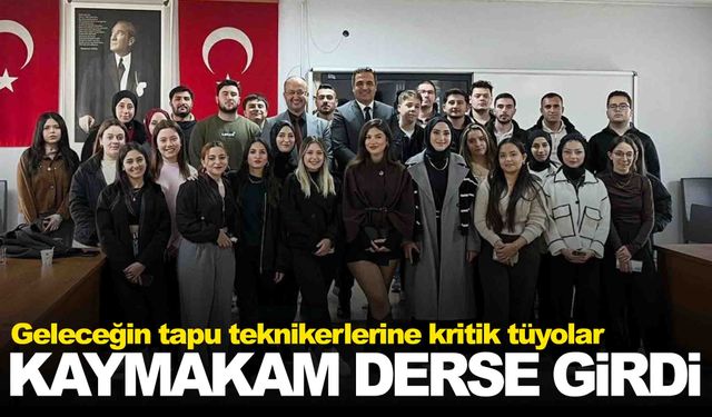 Kaymakam derse girdi, öğrencilere incelikleri öğretti!