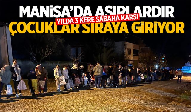 Manisa'da asırlardır süren gelenek aynı heyecanla yaşatılıyor!