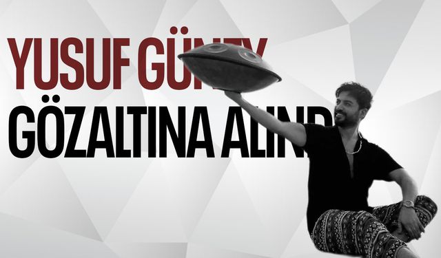 Uyuşturucu soruşturmasında yeni gelişme: Yusuf Güney gözaltına alındı