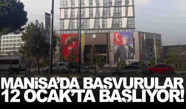 Manisa Büyükşehir duyurdu... 12 Ocak’ta başvurular alınmaya başlayacak!