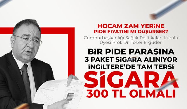 Dikkat çeken çıkış: "Sigara fiyatı 300 TL olmalı"
