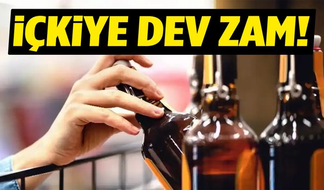 İçkiye dev zam! Fiyatlar belli oldu…