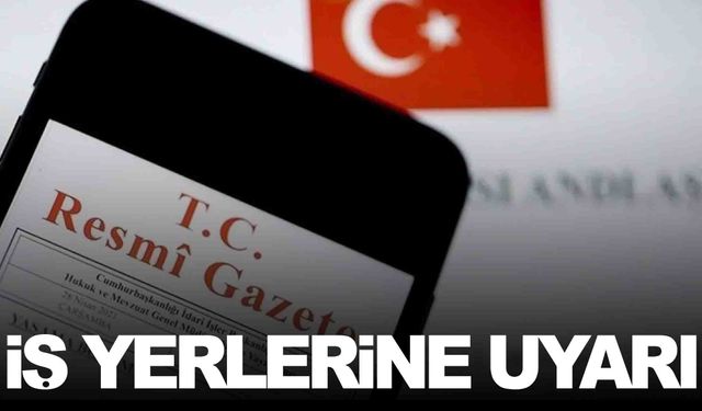 İş yerlerine uyarı... Raporu olmayanlar kapatılacak
