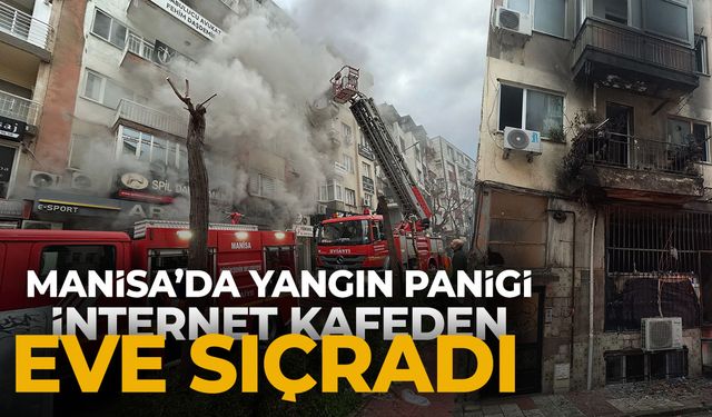 Manisa'da yangın dükkandan eve sıçradı: 5 kişi etkilendi!